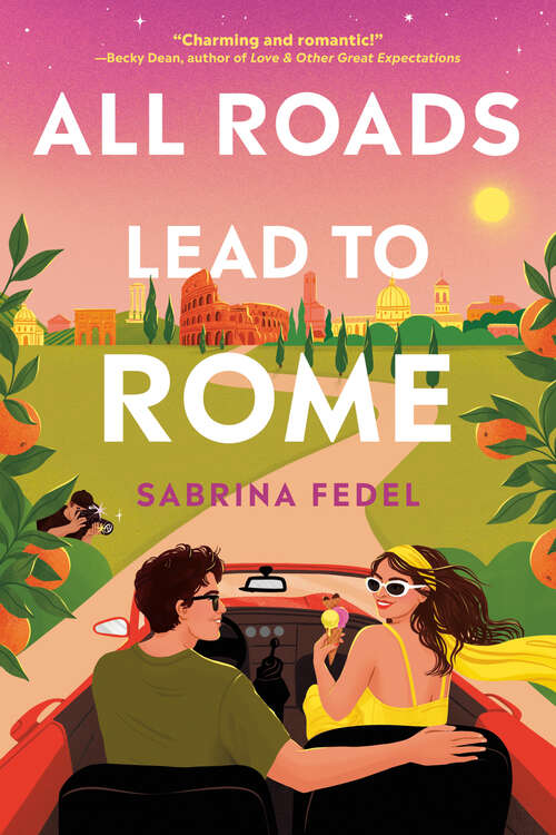 Book cover of All Roads Lead to Rome