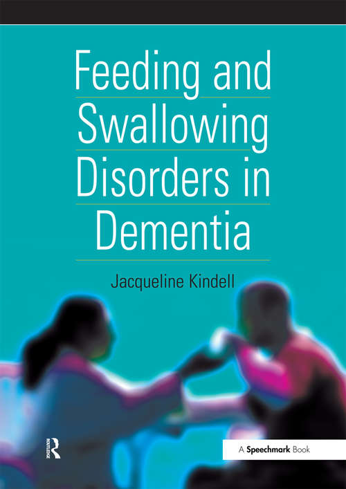 Book cover of Feeding and Swallowing Disorders in Dementia