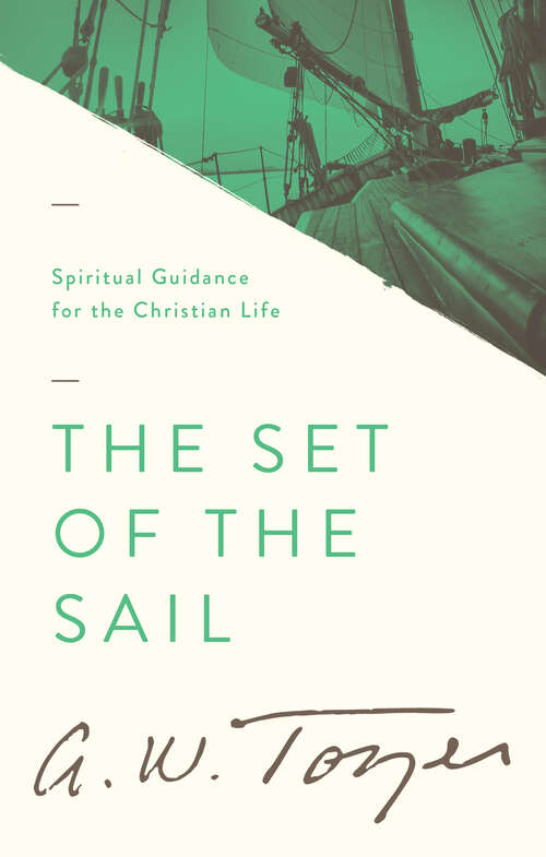 Book cover of The Set of the Sail (New Edition)
