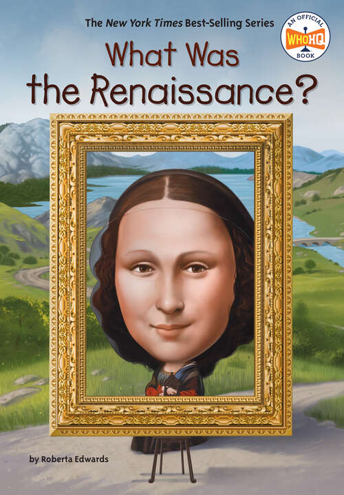 Book cover of What Was the Renaissance? (What Was?)