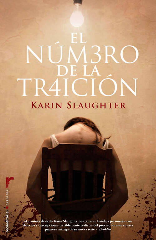 Book cover of El número de la traición (Detective Will Trent 1) (Detective Will Trent: Volumen 1)