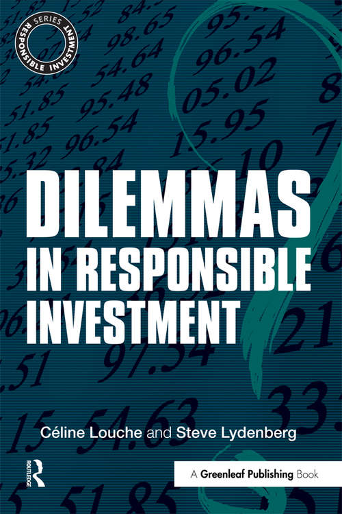 Book cover of Dilemmas in Responsible Investment (The Responsible Investment Series)