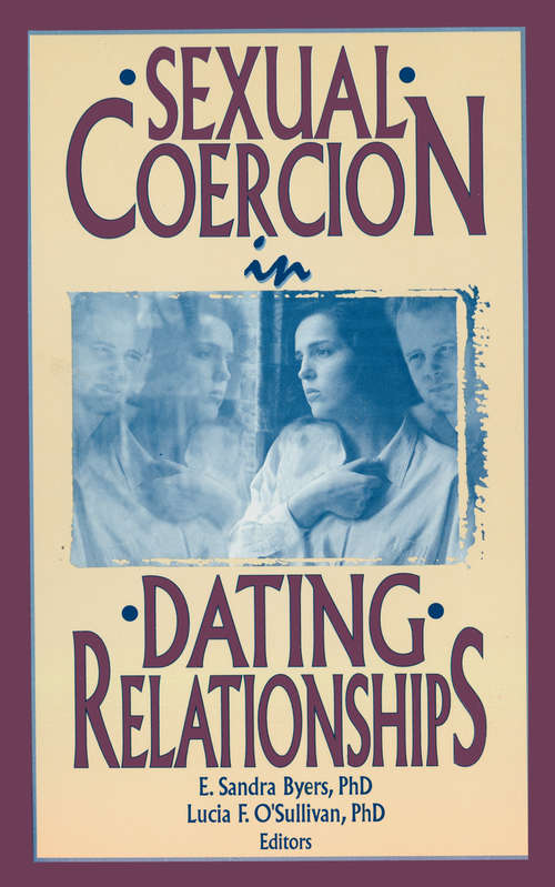 Book cover of Sexual Coercion in Dating Relationships