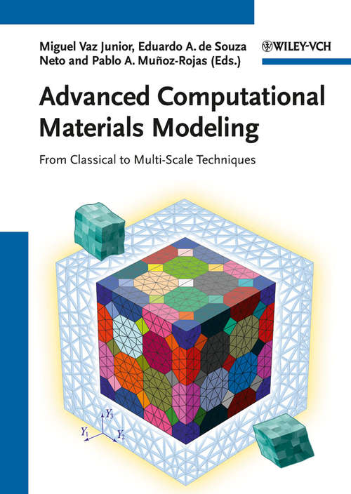 Book cover of Advanced Computational Materials Modeling: From Classical to Multi-Scale Techniques
