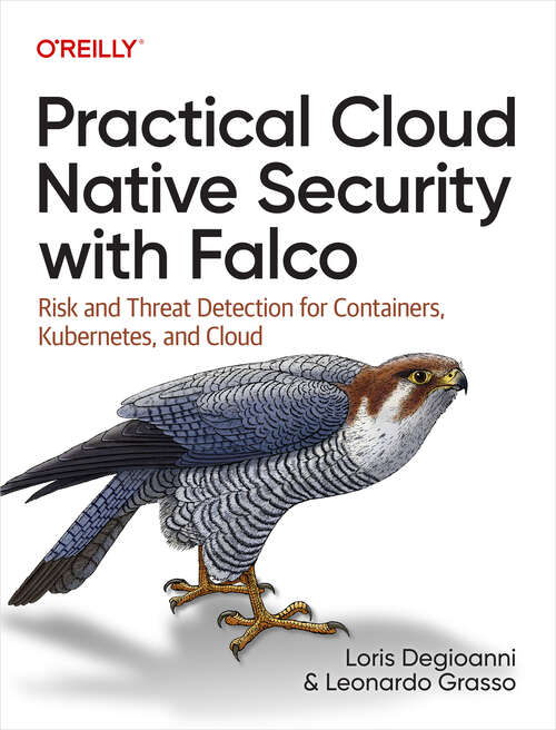 Book cover of Practical Cloud Native Security with Falco