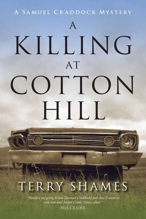 Book cover of A Killing at Cotton Hill: A Samuel Craddock Mystery (Samuel Craddock Mysteries)