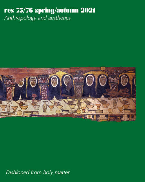 Book cover of Res: Anthropology and Aesthetics, volume 75-76 number 1 (2021)