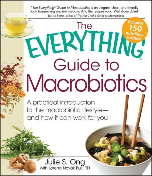 Book cover of The Everything Guide to Macrobiotics