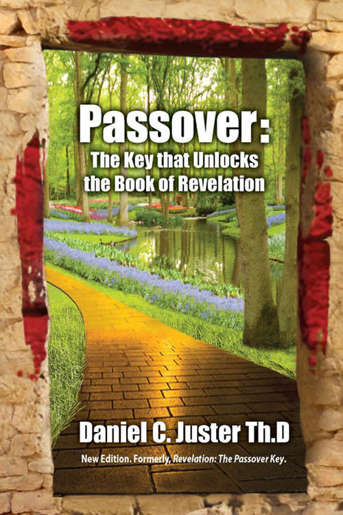 Book cover of Passover The Key that Unlocks the Book of Revelation: The Key That Unlocks The Book Of Revelation