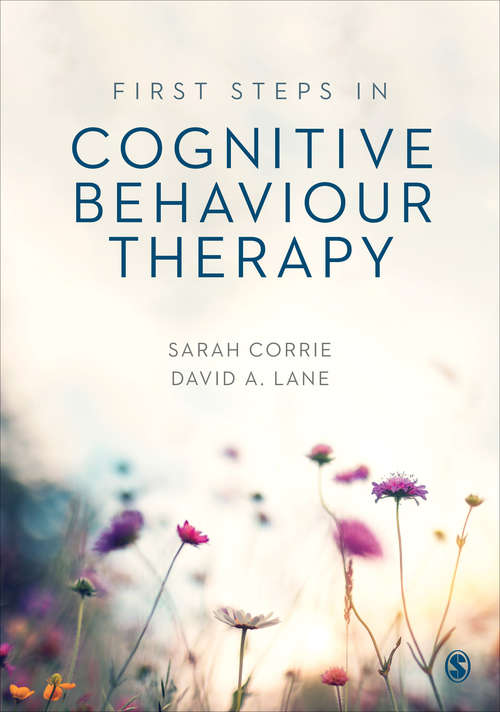 Book cover of First Steps in Cognitive Behaviour Therapy