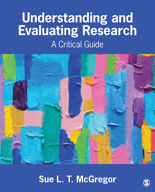 Book cover of Understanding and Evaluating Research: A Critical Guide