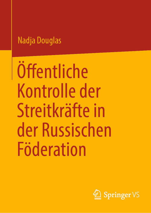 Book cover of Öffentliche Kontrolle der Streitkräfte in der Russischen Föderation (2024)