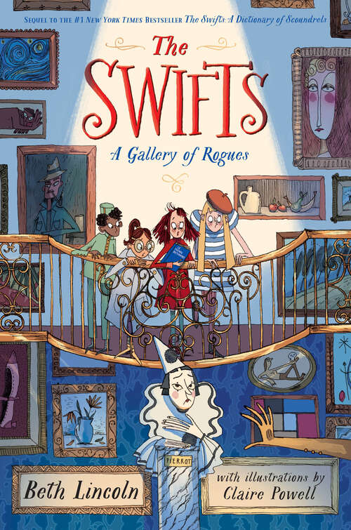 Book cover of The Swifts: A Gallery of Rogues