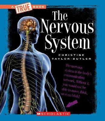 Book cover of The Nervous System (A True Book)