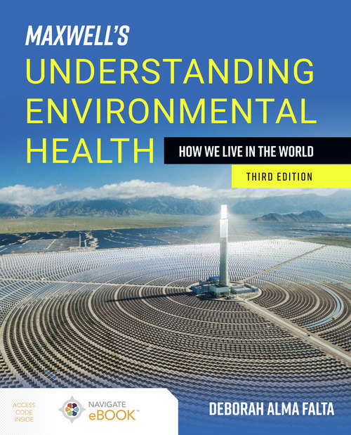 Book cover of Maxwell's Understanding Environmental Health: How We Live in the World