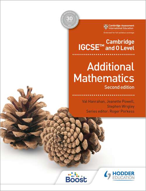 Book cover of Cambridge IGCSE and O Level Additional Mathematics Second edition