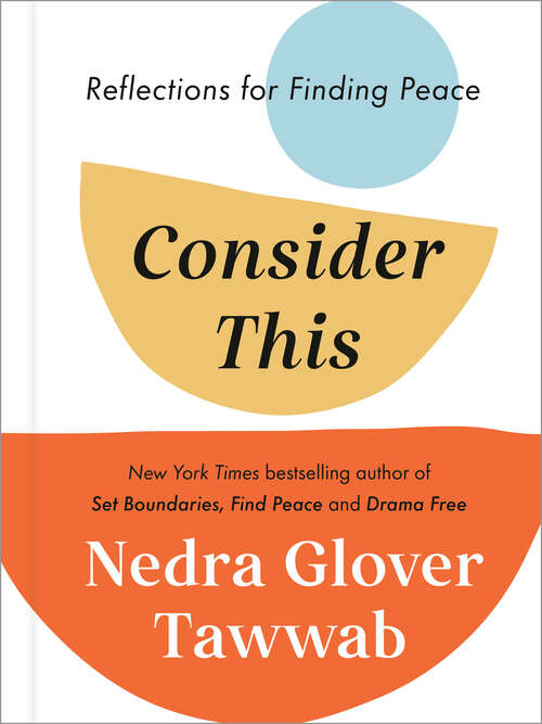 Book cover of Consider This: Reflections for Finding Peace