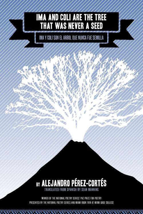 Book cover of Ima and Coli Are the Tree That Was Never a Seed