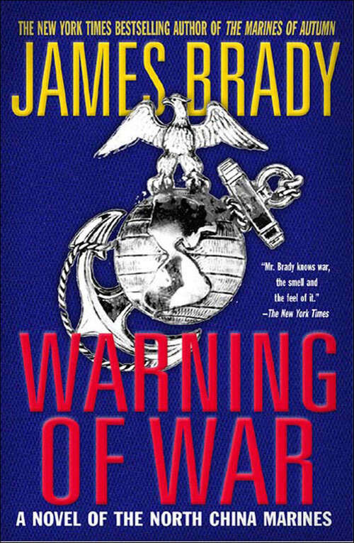 Book cover of Warning of War: A Novel of the North China Marines