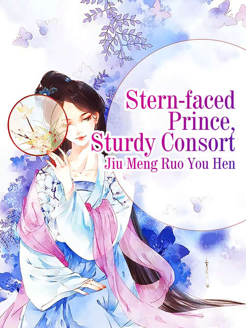 Book cover of Stern-faced Prince, Sturdy Consort: Volume 2 (Volume 2 #2)