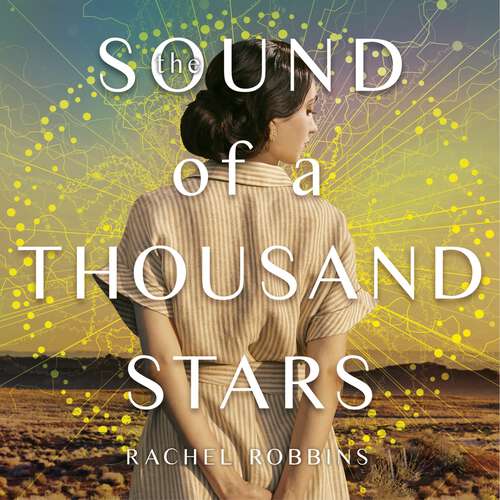 Book cover of The Sound of a Thousand Stars: An absolutely heartbreaking and gripping World War 2 novel inspired by a true story