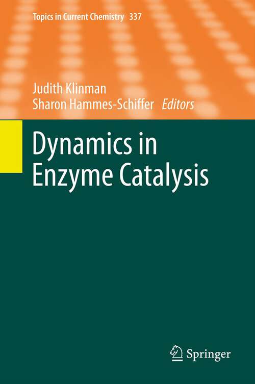 Book cover of Dynamics in Enzyme Catalysis