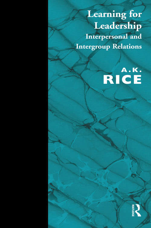 Book cover of Learning for Leadership: Interpersonal and Intergroup Relations