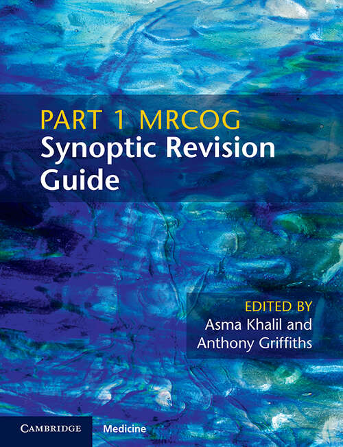 Book cover of Part 1 MRCOG Synoptic Revision Guide