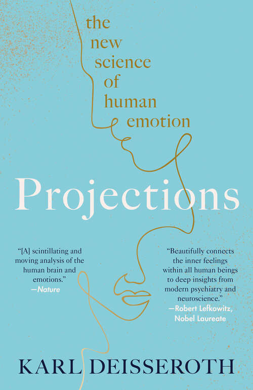 Book cover of Projections: A Story of Human Emotions