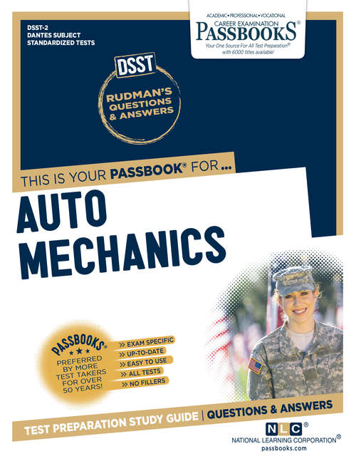 Book cover of AUTO MECHANICS: Passbooks Study Guide (DANTES Subject Standardized Tests (DSST): No. Q-12)