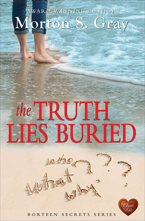 Book cover of The Truth Lies Buried (Borteen Secrets #2)
