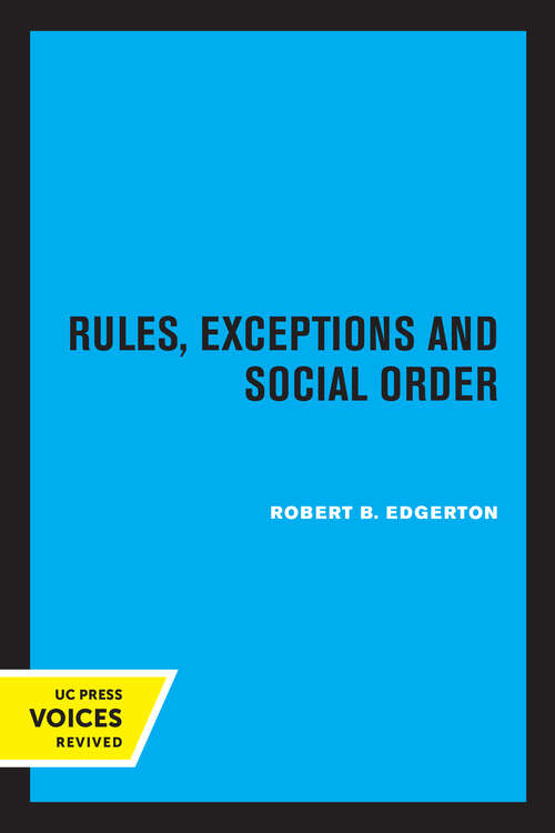 Book cover of Rules, Exceptions, and Social Order