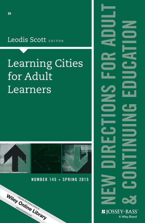 Book cover of Learning Cities for Adult Learners: New Directions for Adult and Continuing Education, Number 145 (J-B ACE Single Issue Adult & Continuing Education)