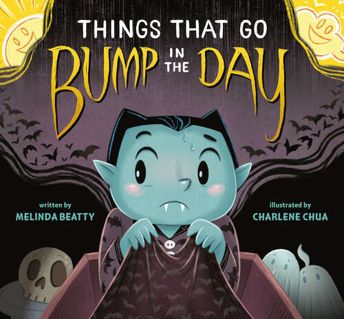 Book cover of Things that Go Bump in the Day