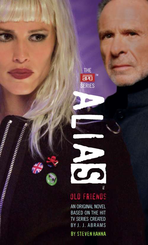 Book cover of Alias #23: Old Friends