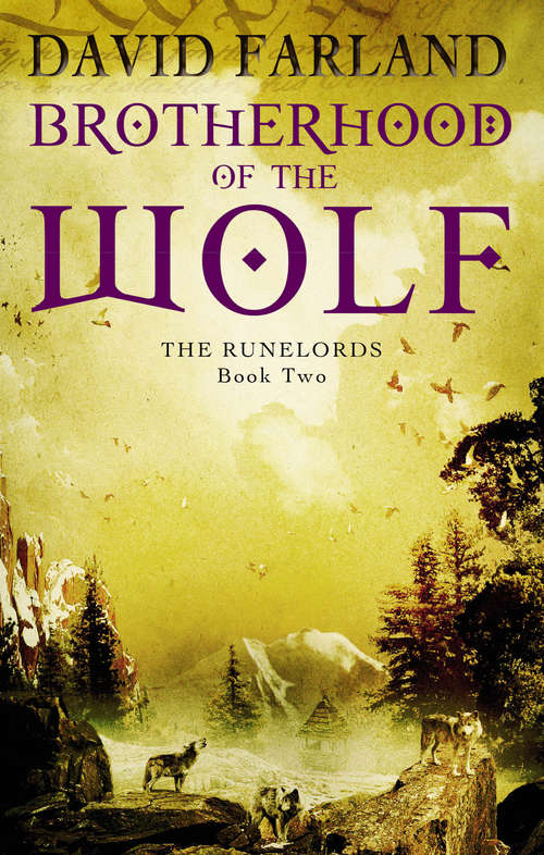 Book cover of Brotherhood Of The Wolf: Book 2 of the Runelords (Runelords #2)