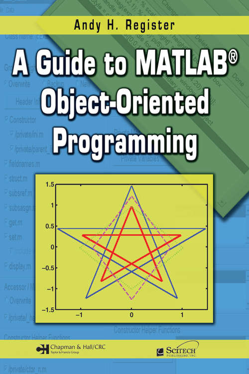 Book cover of A Guide to MATLAB Object-Oriented Programming