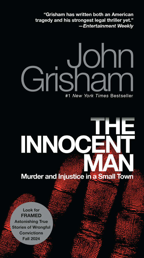 Book cover of The Innocent Man: Murder and Injustice in a Small Town