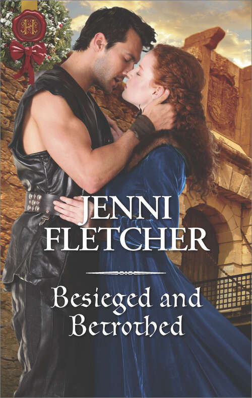 Book cover of Besieged and Betrothed (Harlequin Historical Ser.: Vol. 488)
