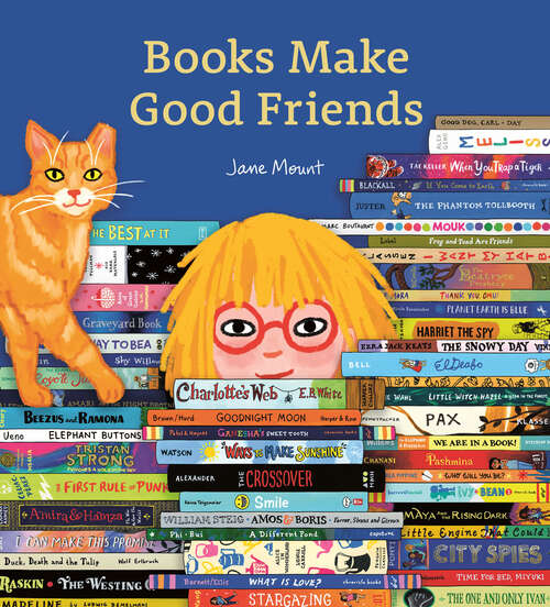 Book cover of Books Make Good Friends: A Bibliophile Book