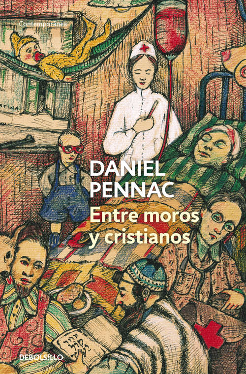 Book cover of Entre moros y cristianos (Malaussène #5)