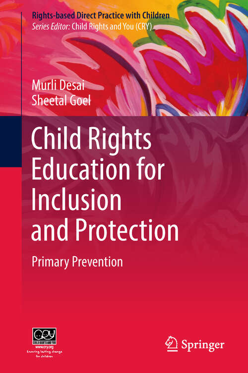 Book cover of Child Rights Education for Inclusion and Protection: Primary Prevention (Rights-based Direct Practice with Children)