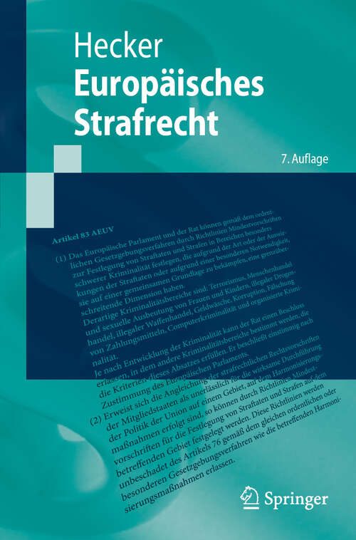 Book cover of Europäisches Strafrecht (7. Auflage 2024) (Springer-Lehrbuch)