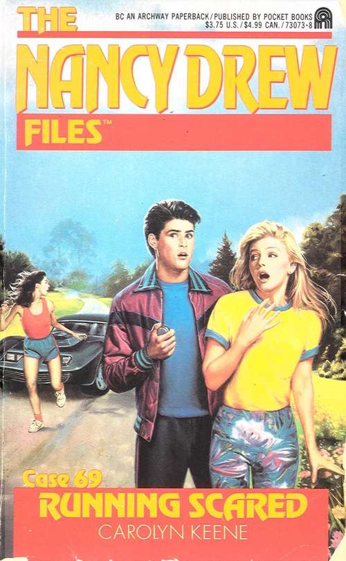 Book cover of Running Scared (Nancy Drew Files #69)