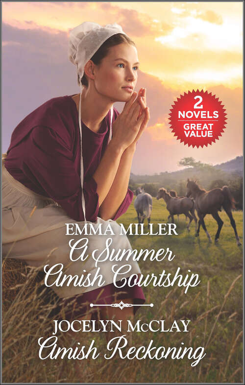 Book cover of A Summer Amish Courtship and Amish Reckoning: A 2-in-1 Collection (Reissue)