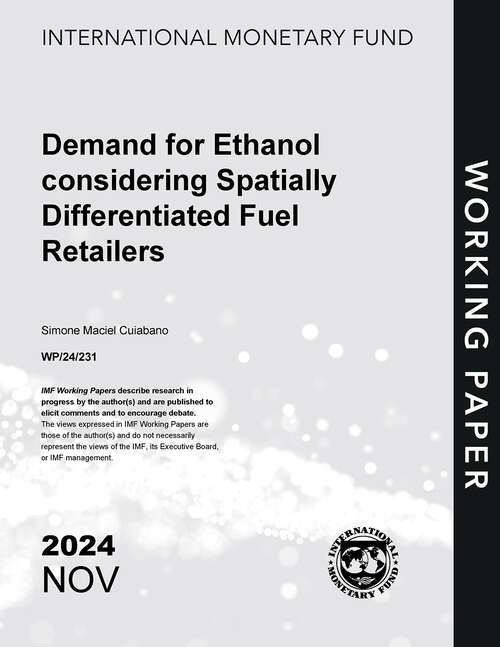 Book cover of Demand for Ethanol Considering Spatially Differentiated Fuel Retailers