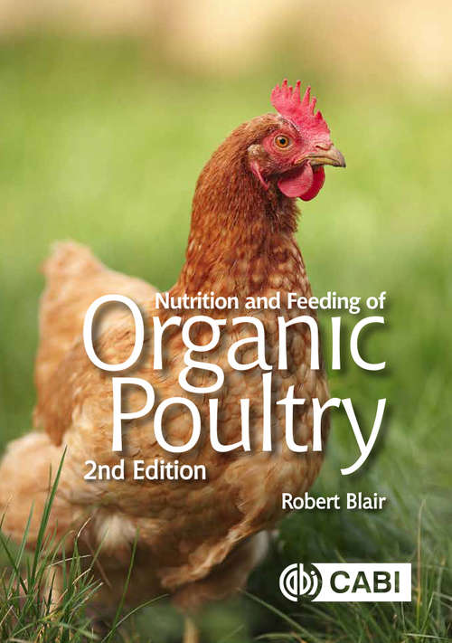 Book cover of Nutrition and Feeding of Organic Poultry