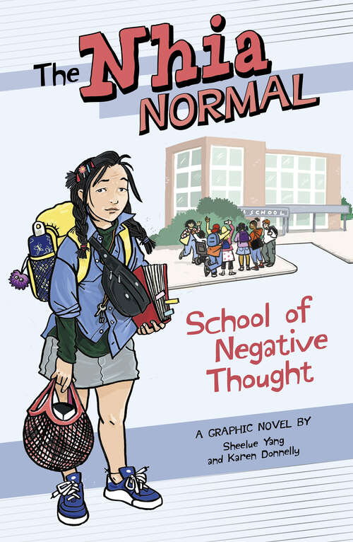 Book cover of School of Negative Thought (The\nhia Normal Ser.)