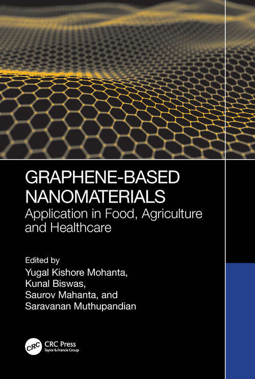 Book cover of Graphene-Based Nanomaterials: Application in Food, Agriculture and Healthcare