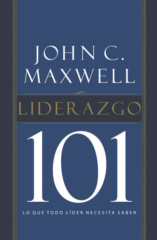 Book cover of Liderazgo 101